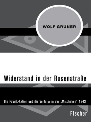 cover image of Widerstand in der Rosenstraße
